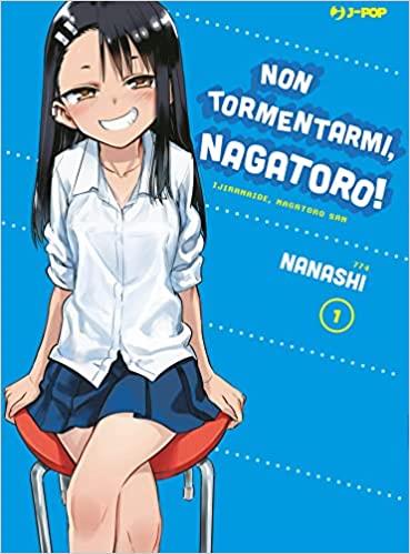 NON TORMENTARMI NAGATORO 1