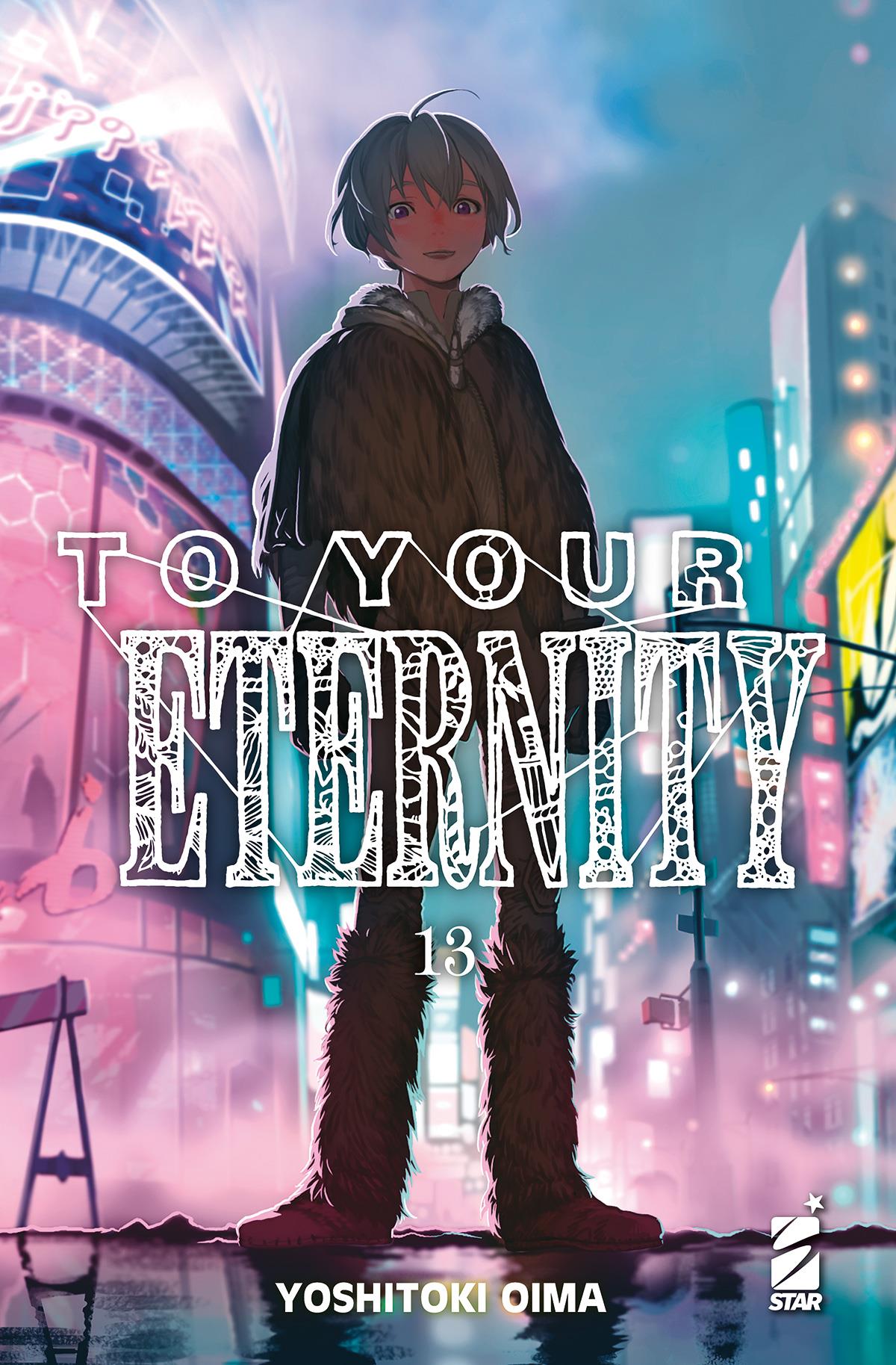 TO YOUR ETERNITY 13