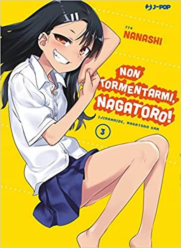 NON TORMENTARMI NAGATORO 3