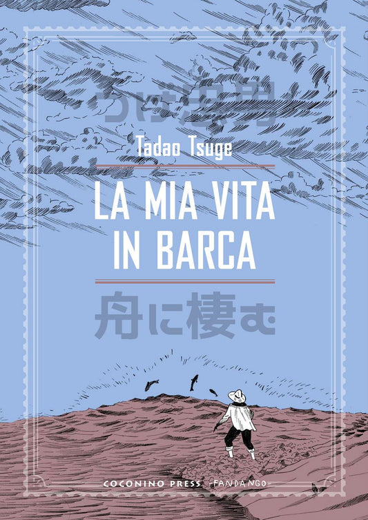 LA MIA VITA IN BARCA - RADURE