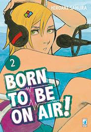 BORN TO BE ON AIR! 2