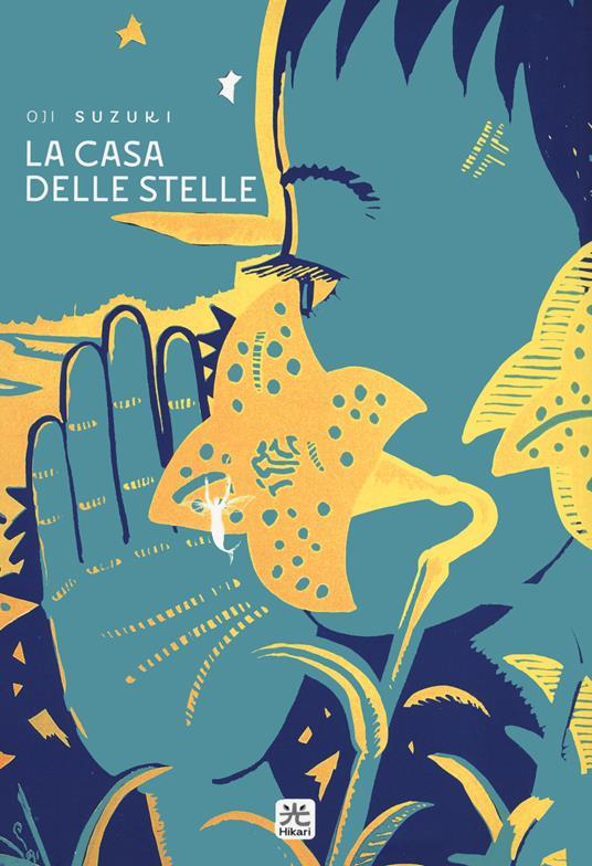 LA CASA DELLE STELLE